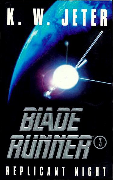 Blade Runner 3: Replicant Night